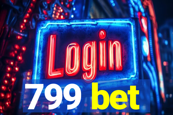 799 bet